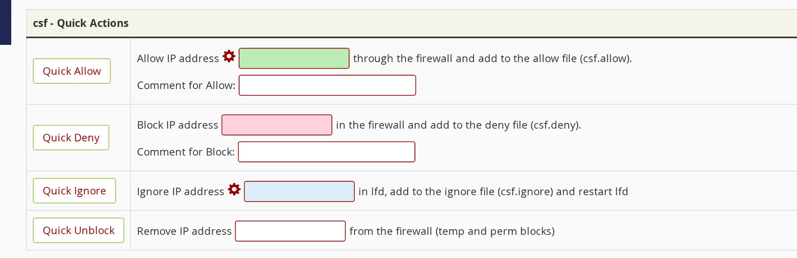 csf Quick Actions panel in WHM showing Quick Allow, Quick Deny, Quick Ignore, and Quick Unblock rows with their IP address fields